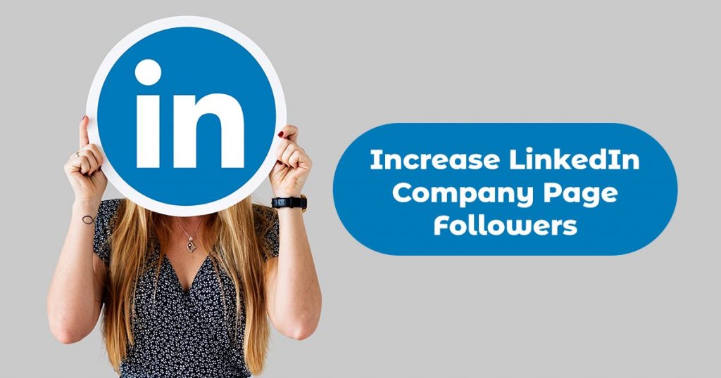Increase LinkedIn Company Page Followers